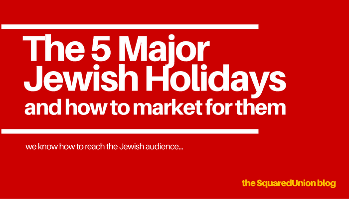 The 5 Major Jewish Holidays SquaredUnion