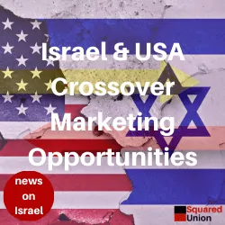 Israel & USA Crossover Marketing Opportunities News Card Sm