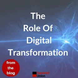 The Role Of Digital Transformation